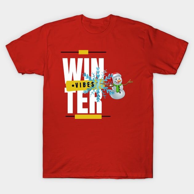 Winter Vibes T-Shirt by jaxmi